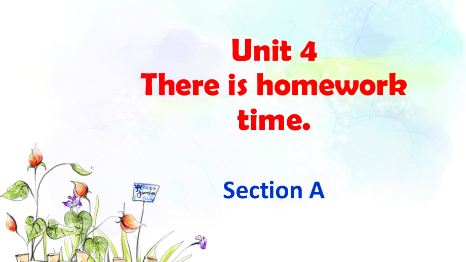 湘鲁版五下Unit 4 There is homework time.-Section A-ppt课件-(含教案)--(编号：4005a).zip