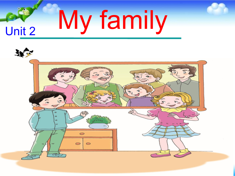 陕旅版三年级下册英语Unit 2 My family-Unit 2 My family（通用）-ppt课件-(含教案)--(编号：902eb).zip