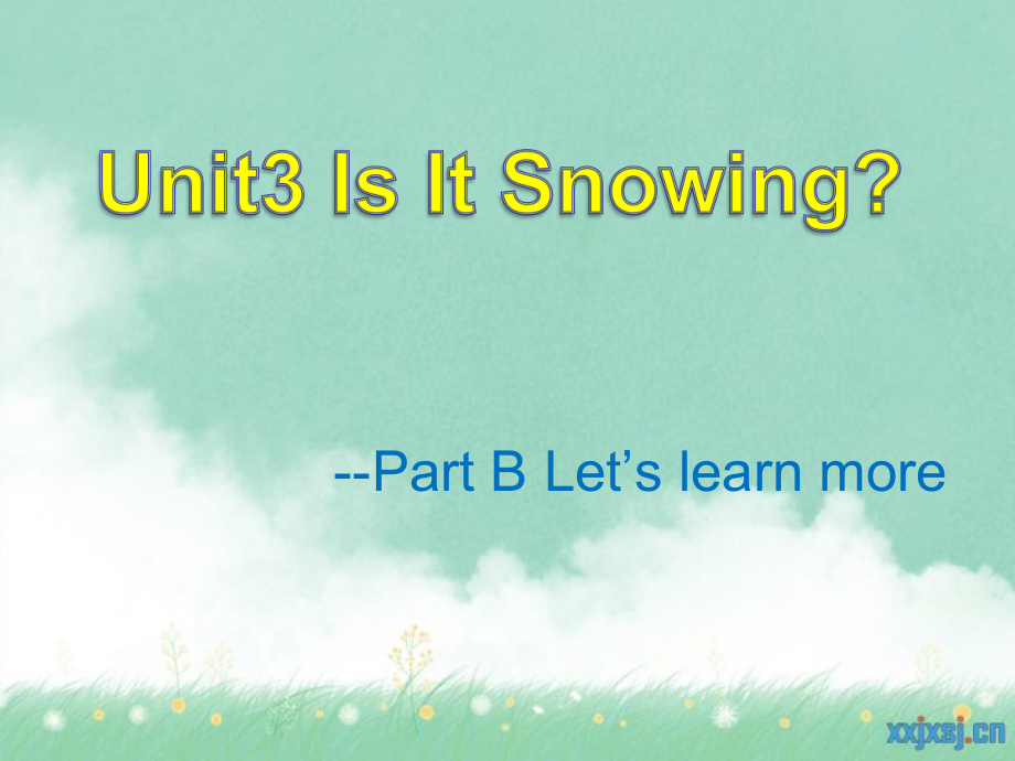 陕旅版四年级下册英语Unit 3 Is it snowing -Part C-ppt课件-(含教案+素材)--(编号：2073d).zip