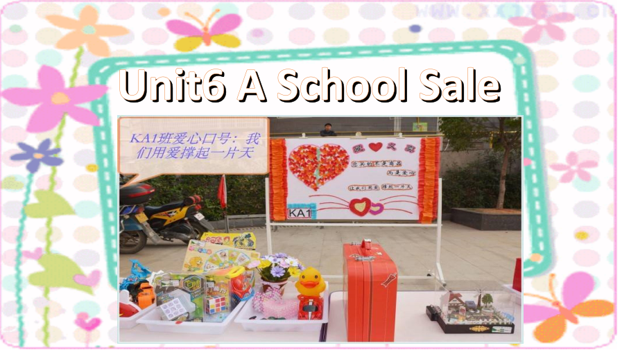 陕旅版六年级下册英语Unit 6 A School Sale-Part A-ppt课件-(含教案)-市级优课-(编号：402c4).zip