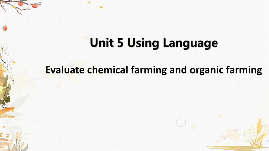 （新教材）人教版（2019）高中英语选择性必修第一册Unit 5 Period 4 Using Language(part 2)ppt课件.pptx_第1页