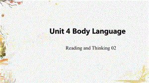 （新教材）人教版（2019）高中英语选择性必修第一册Unit 4 Period102 Reading and Thinkingppt课件.pptx