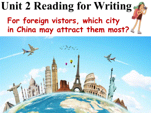 （新教材）人教版（2019）高中英语必修第一册Unit 2 Reading for Writing(002)ppt课件.pptx