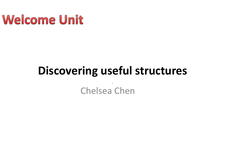 （新教材）人教版（2019）高中英语必修第一册Welcome Unit Discovering useful structuresppt课件.pptx_第1页