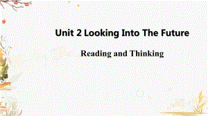 （新教材）人教版（2019）高中英语选择性必修第一册Unit 2 Period 1 02 Reading and Thinkingppt课件.pptx