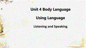 （新教材）人教版（2019）高中英语选择性必修第一册Unit 4 Period 3 Using Language (Listening and Speaking)ppt课件.pptx