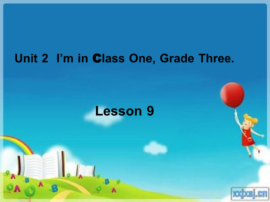 人教精通版三年级下册Unit 2 I'm in Class One,Grade Three.-Lesson 9-ppt课件-(含教案+视频+素材)-公开课-(编号：706dd).zip