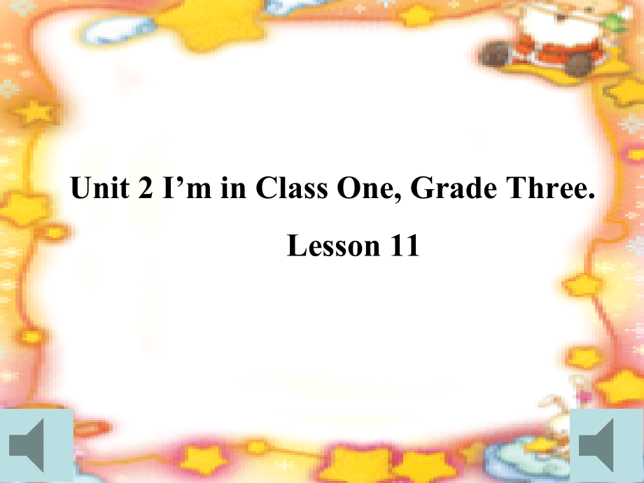 人教精通版三年级下册Unit 2 I'm in Class One,Grade Three.-Lesson 11-ppt课件-(含教案)--(编号：30de6).zip