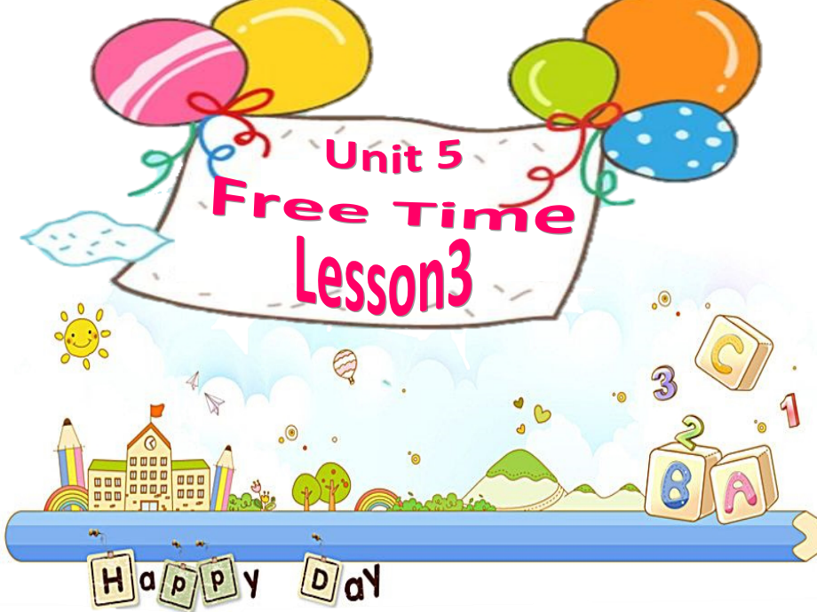 人教版（新起点）四年级下册Unit 5 Free Time-Lesson 3-ppt课件-(含教案+音频+素材)-部级优课-(编号：c0097).zip