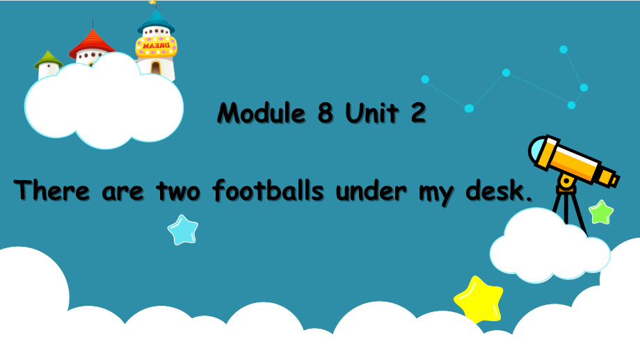 外研版（一起）一年级下册Module 8-Unit 2 There are two footballs under my desk.-ppt课件-(含教案)--(编号：30c15).zip