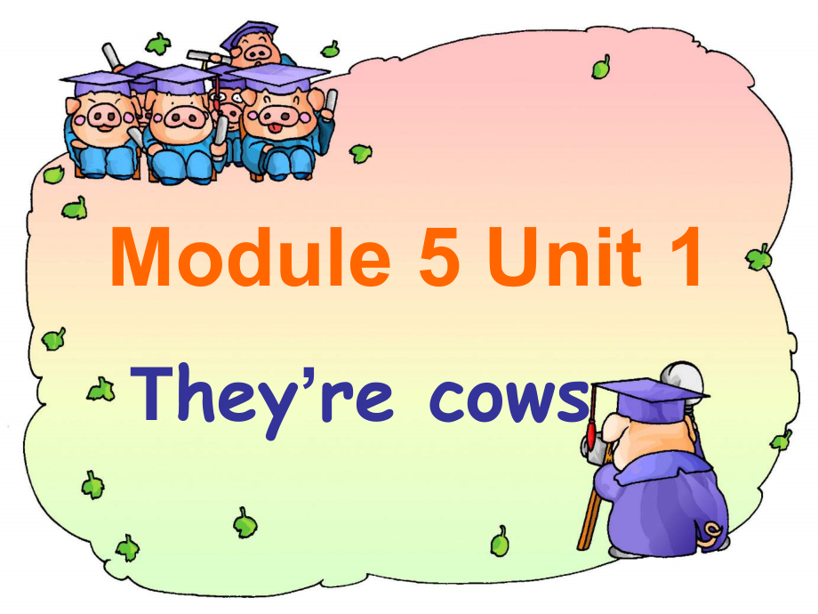 外研版（一起）一年级下册Module 5-Unit 1 They're cows.-ppt课件-(含教案+素材)-公开课-(编号：b0030).zip