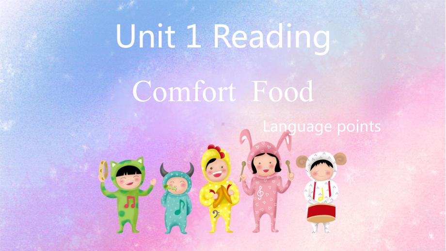 （2021新牛津译林版）高中英语选择性必修一Unit1 Reading Language points .pptx_第1页