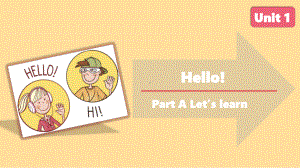 三年级英语上册课件：Unit 1 Hello! A Let’s learn人教PEP版 (2).pptx