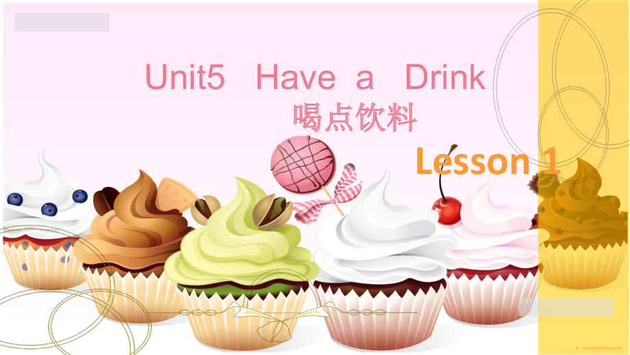 重庆大学版三年级下册Unit 5 Have a Drink-Lesson 1-ppt课件-(含教案+素材)--(编号：e0014).zip