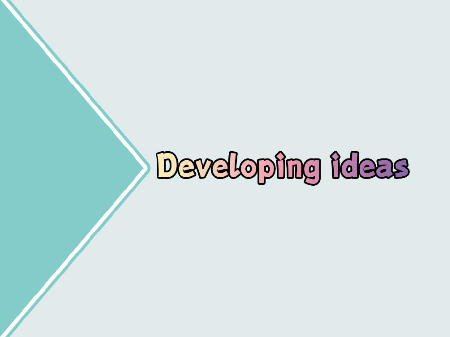 （2019新教材）外研版高中英语必修三-Unit4 Developing ideasppt课件.pptx_第2页