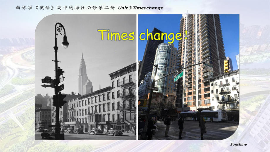 （2019新教材）外研版高中英语选择性必修二英语Unit3 Times change Starting out and understanding ideas A new chapterppt课件.pptx_第1页