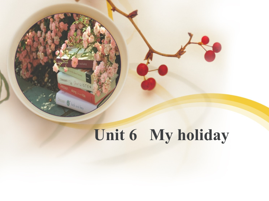 陕旅版五年级下册英语Unit 6 My Holiday-Part B-ppt课件-(含教案+视频+音频+素材)--(编号：a226b).zip