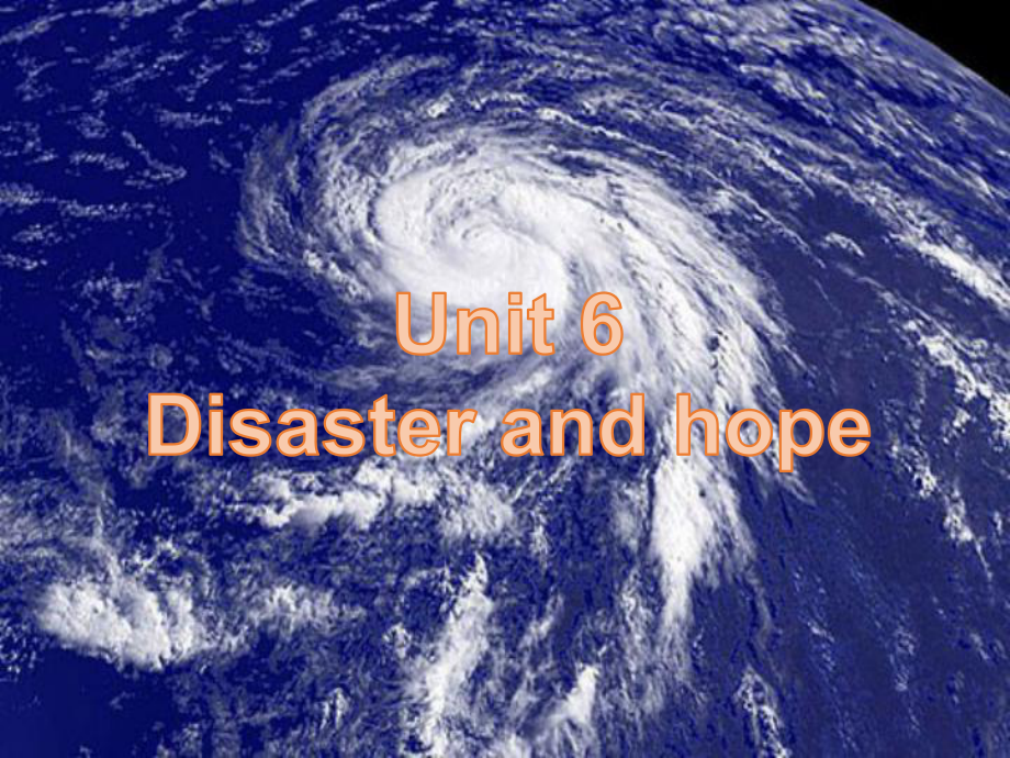 （2019新教材）外研版高中英语必修三英语Unit6 Disaster and Hope Developing ideas阅读和语言点ppt课件.pptx_第1页