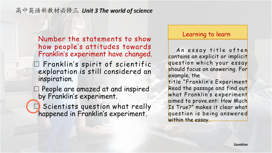 （2019新教材）外研版高中英语必修三Unit 3 The world of science FRANKLIN`S EXPERIMENT How much is true ppt课件.pptx_第3页