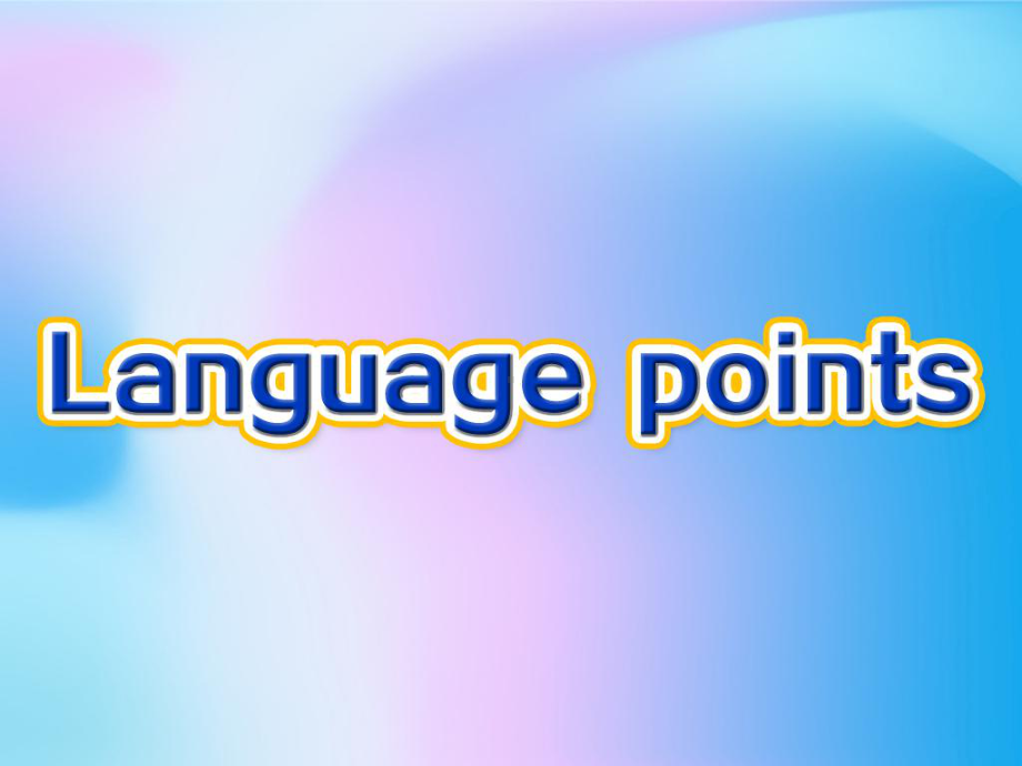 （2019新教材）外研版高中英语必修三英语Unit6 Understanding Ideas Language points ppt课件.pptx_第2页