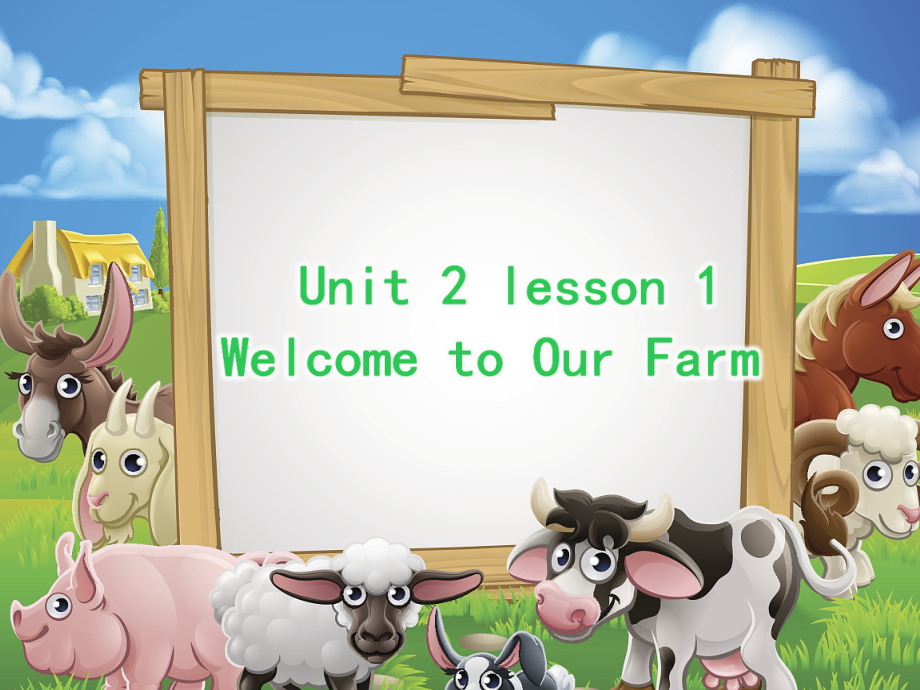 重庆大学版四年级下册Unit 2 Welcome to Our Farm-Lesson 1-ppt课件-(含教案+视频+素材)--(编号：a114b).zip