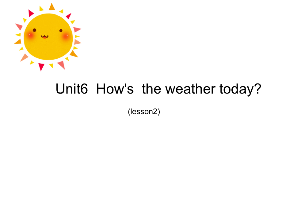 重庆大学版四年级下册Unit 6 How's the Weather Today -Lesson 2-ppt课件-(含教案)--(编号：b2246).zip