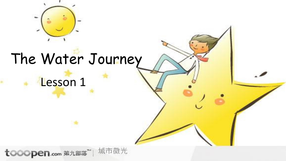 重庆大学版六年级下册Unit 4 The Water Journey-Lesson 1-ppt课件-(含教案+视频)--(编号：c39dd).zip