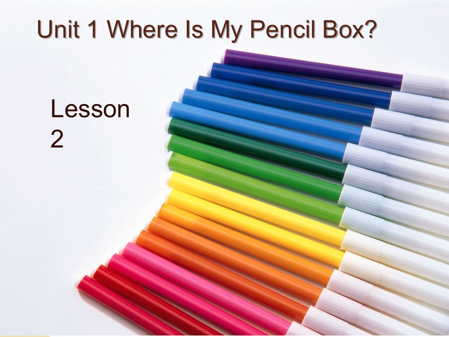 重庆大学版四年级下册Unit 1 Where Is My Pencil Box -Lesson 2-ppt课件-(含教案)--(编号：a0315).zip