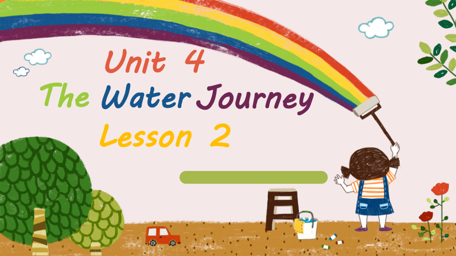 重庆大学版六年级下册Unit 4 The Water Journey-Lesson 2-ppt课件-(含教案+素材)--(编号：6076e).zip