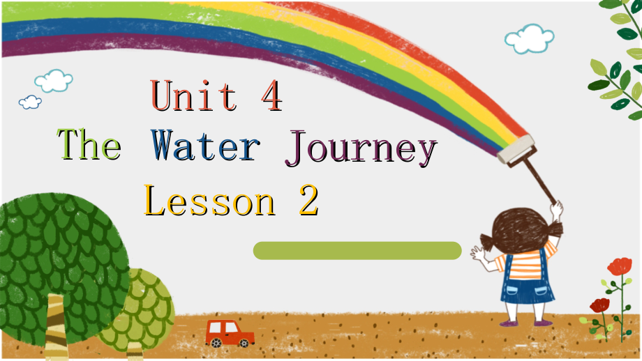 重庆大学版六年级下册Unit 4 The Water Journey-Lesson 2-ppt课件-(含教案)--(编号：e1a63).zip