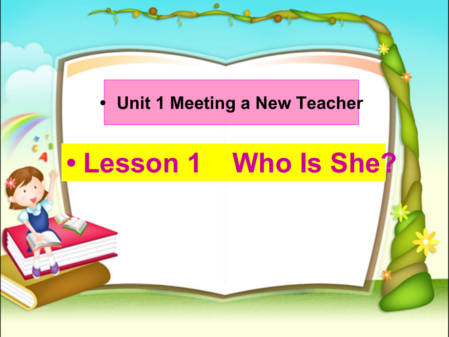 川教版四下Unit 1 Meeting a New Teacher-Lesson 1 Who Is She -ppt课件-(含教案)--(编号：7008b).zip