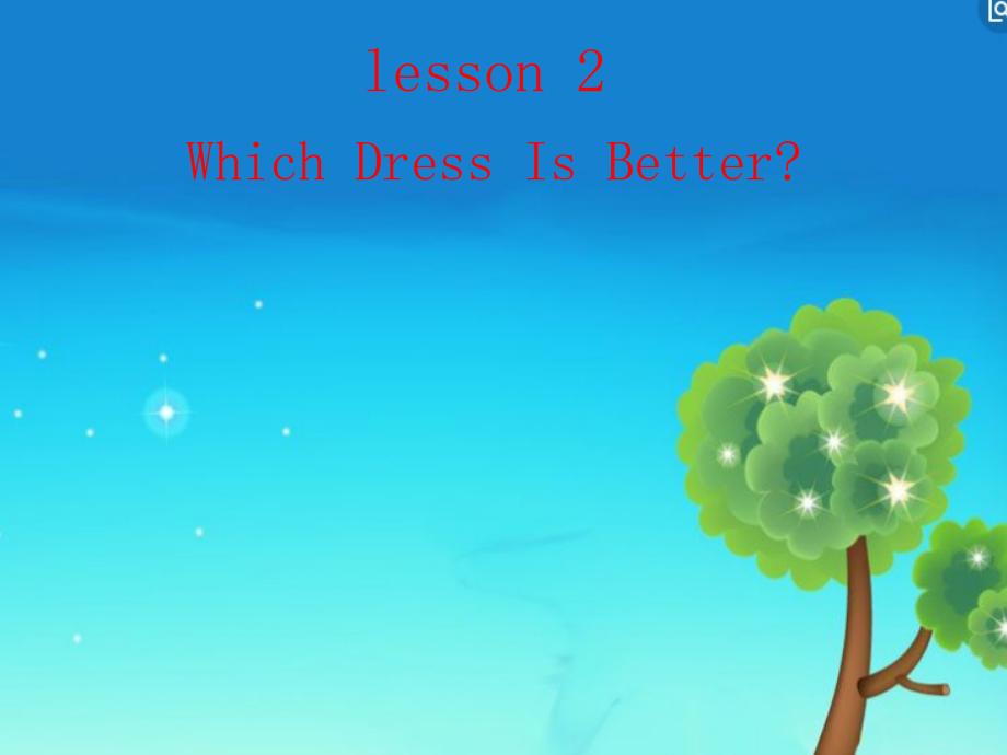 川教版六年级下册英语Unit 1 Different Jobs-Lesson 2 Which Dress Is Better -ppt课件-(含教案)--(编号：405e9).zip