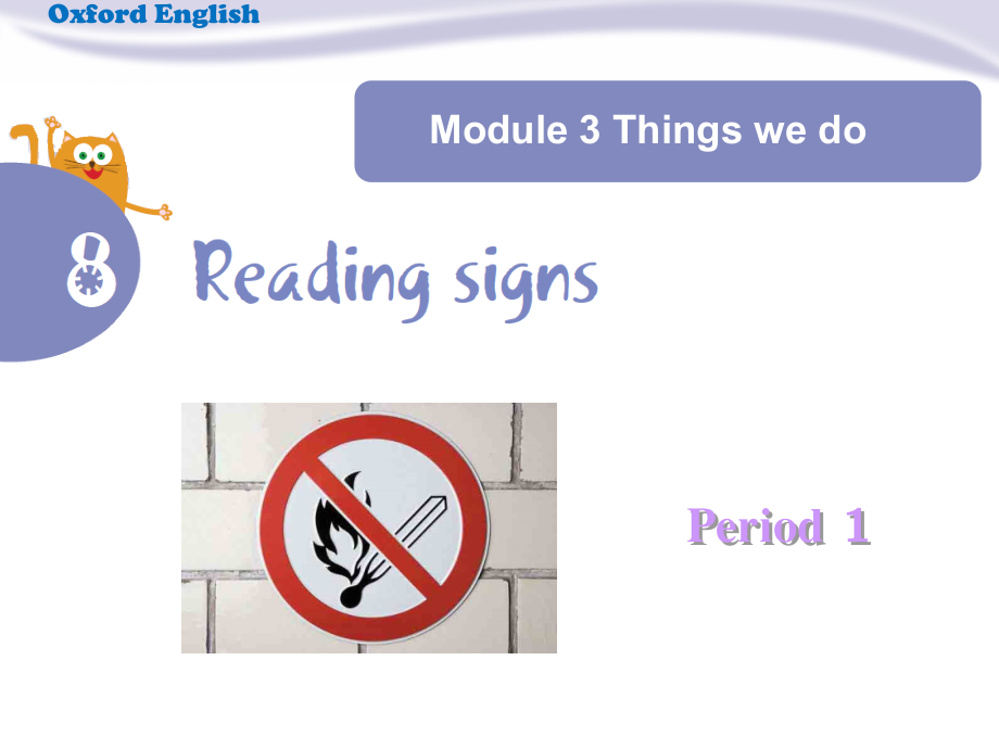 沪教版（三起）六下英语Module 3 Things we do-8 Reading signs-ppt课件-(含教案)-市级优课-(编号：00767).zip