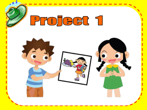 译林四上 Project 1.ppt