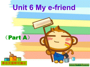 译林版五上英语Unit 6 Part A.ppt