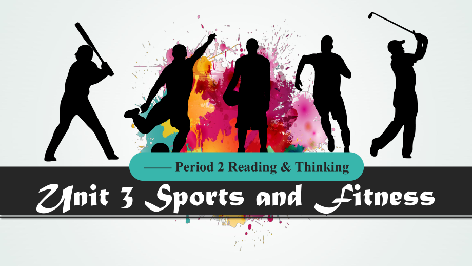 （2021新人教版）高中英语必修第一册Unit 3 Sports and FitnessReading andThinking ppt课件.pptx_第1页