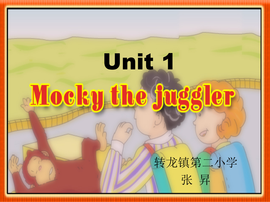 北师大版（三起）五上Unit 1 Jobs-Lesson 1 Mochy the Juggler.-ppt课件-(含教案)--(编号：30c2c).zip