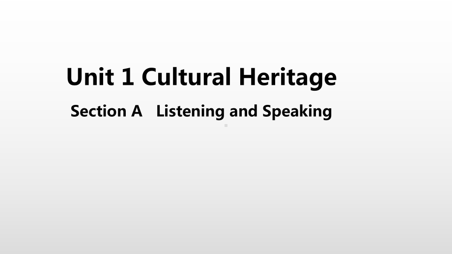 （2021新人教版）高中英语必修第二册Unit 1 Cultural Heritage Section Appt课件.pptx_第1页