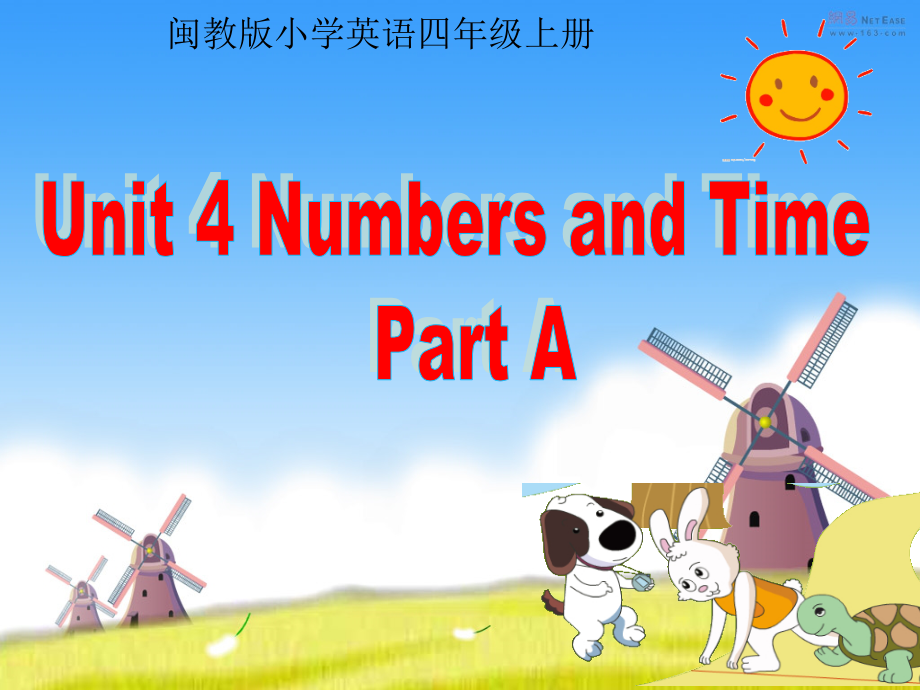 闽教版四年级上册Unit 4 Numbers and Time-Part A-ppt课件-(含教案+视频)-公开课-(编号：e0145).zip