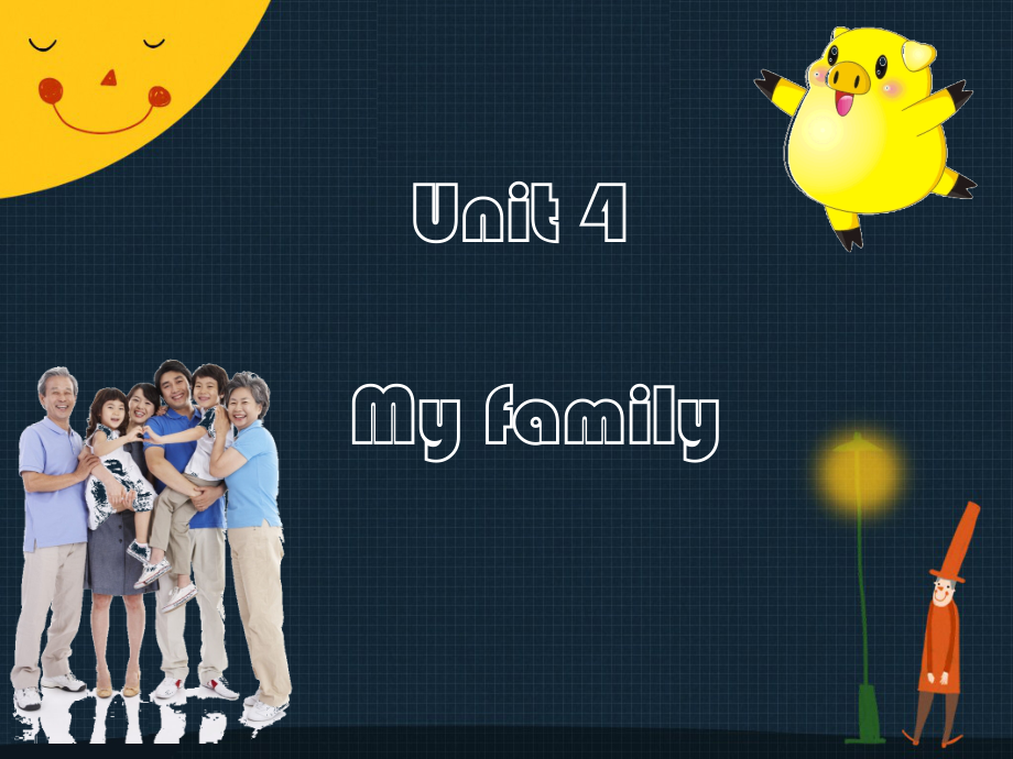 广东版三年级上册Unit 4 My family-Lesson 1-ppt课件-(含教案+视频+素材)--(编号：622a1).zip