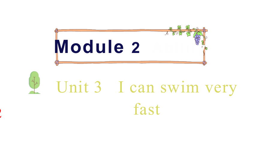 教科版（广州）五年级上册英语Module 2 Abilities Unit 3 I can swim very fast 第二课时 ppt课件（含音频）.zip