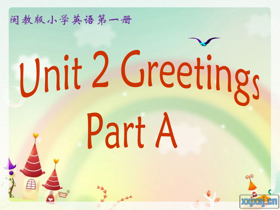 闽教版三年级上册Unit 2 Greetings-Part A-ppt课件-(含教案)--(编号：303e4).zip