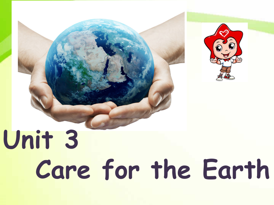 陕旅版六年级上册Unit 3 Care for the earth-Part B-ppt课件-(含教案)-市级优课-(编号：113ab).zip