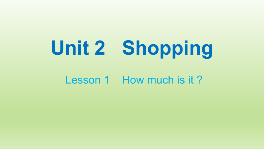 北师大版（三起）四年级上册Unit 2 Shopping lesson 1 ppt课件（含视频）.zip