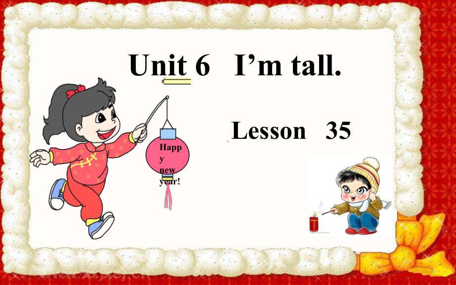 人教精通版四年级上册Unit6I'mtall.Lesson35 ppt课件.pptx_第1页