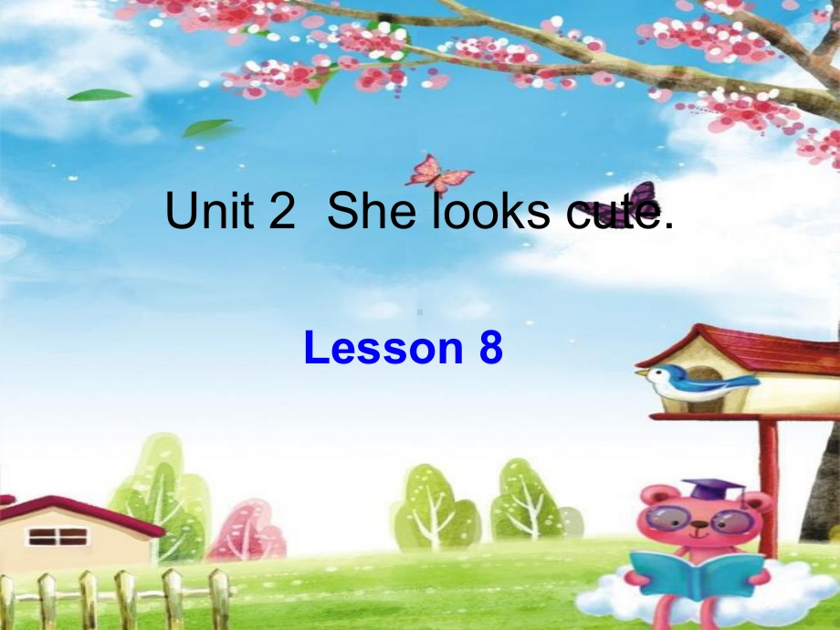 人教精通版五年级上册Unit 2 She looks cute(Lesson8) ppt课件.ppt_第1页