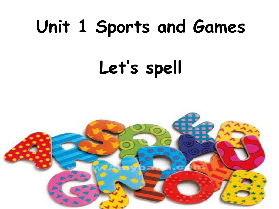 人教版（新起点）四年级上册Unit 1 Sports and Games-Let’s Spell-ppt课件-(含教案+视频+素材)-市级公开课-(编号：6009c) - 副本.zip