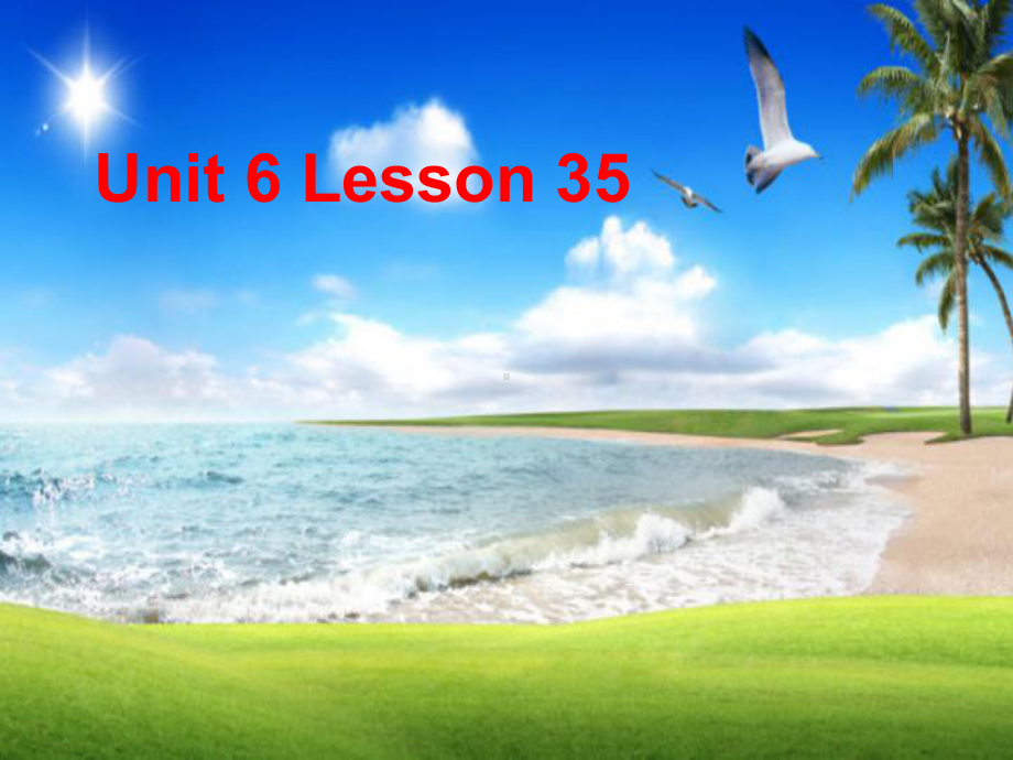 人教精通版六年级上册Unit6 There are four seasons in a year.（Lesson35) ppt课件.ppt_第1页