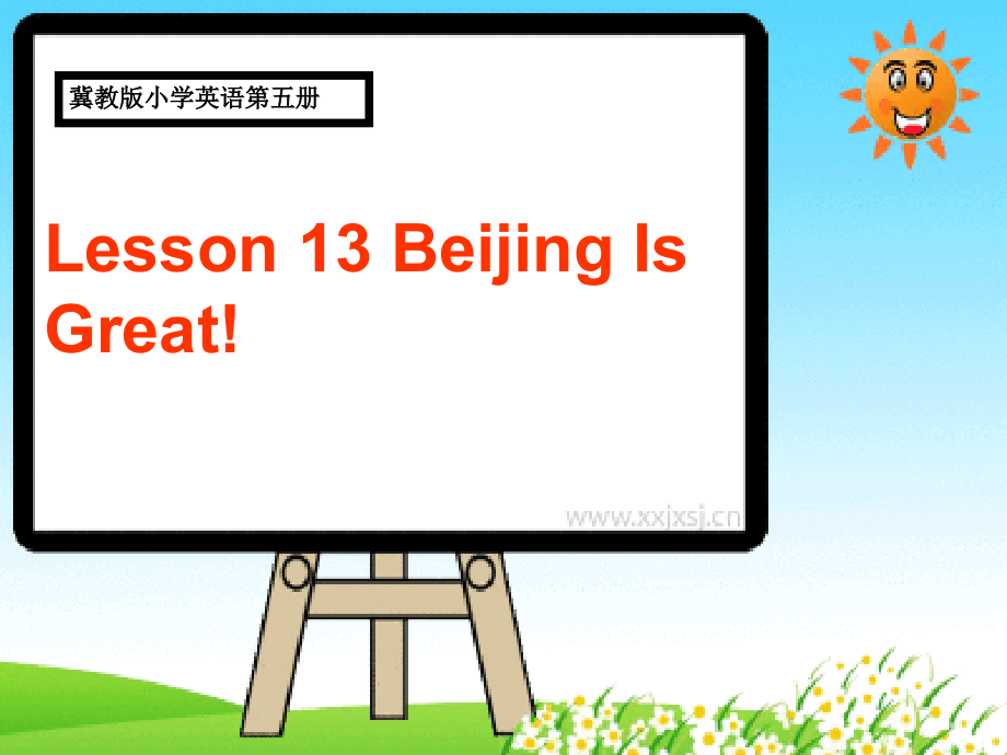 冀教版（三起）五上Unit 3 A Travel Plan-Lesson 13 Beijing Is Great!-ppt课件-(含教案)-省级优课-(编号：50c14).zip