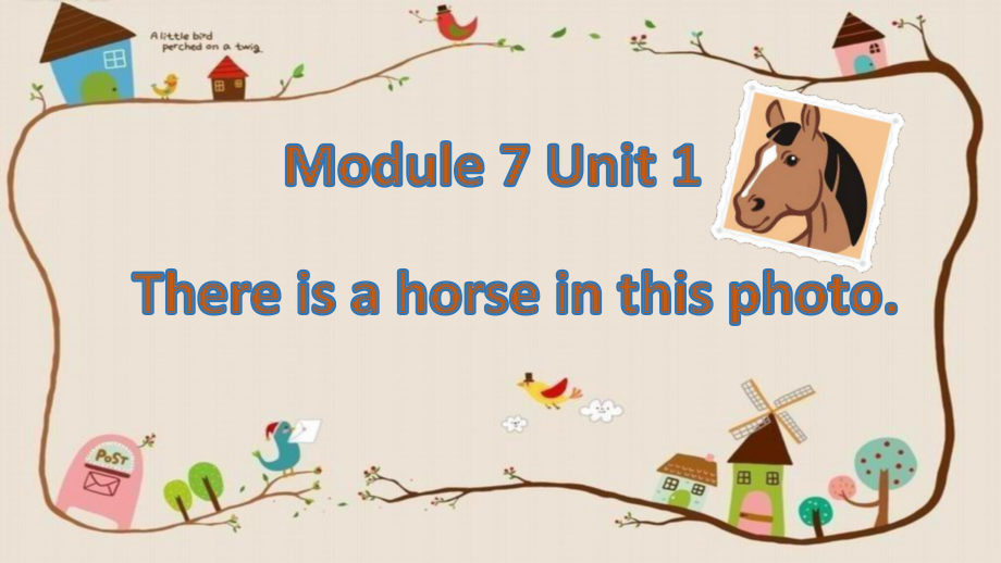 外研版（三起）四上Module 7-Unit 1 There is a horse in this photo.-ppt课件-(含教案+视频)-部级优课-(编号：a08b2).zip